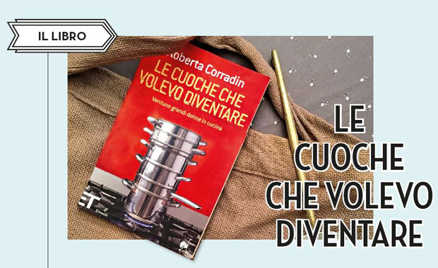 Le cuoche che volevo diventare