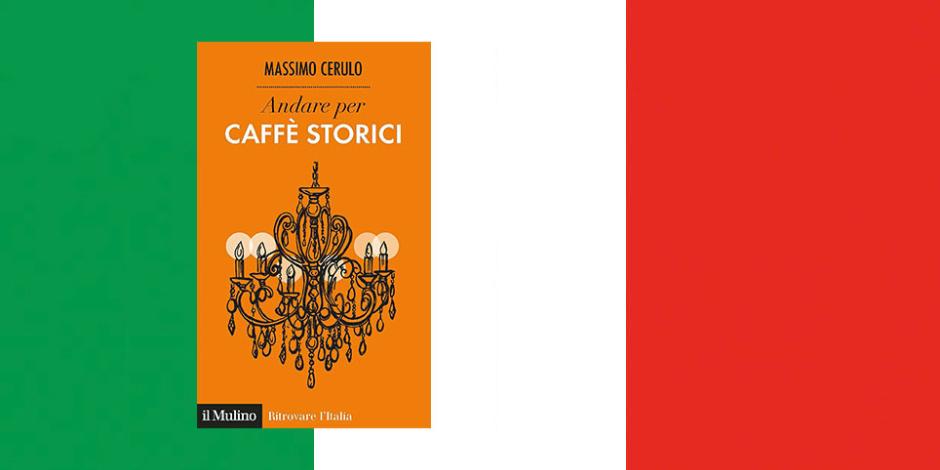 Andare per caffè storici